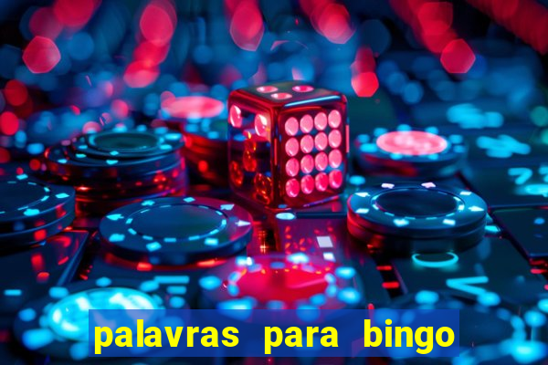 palavras para bingo de cha de lingerie